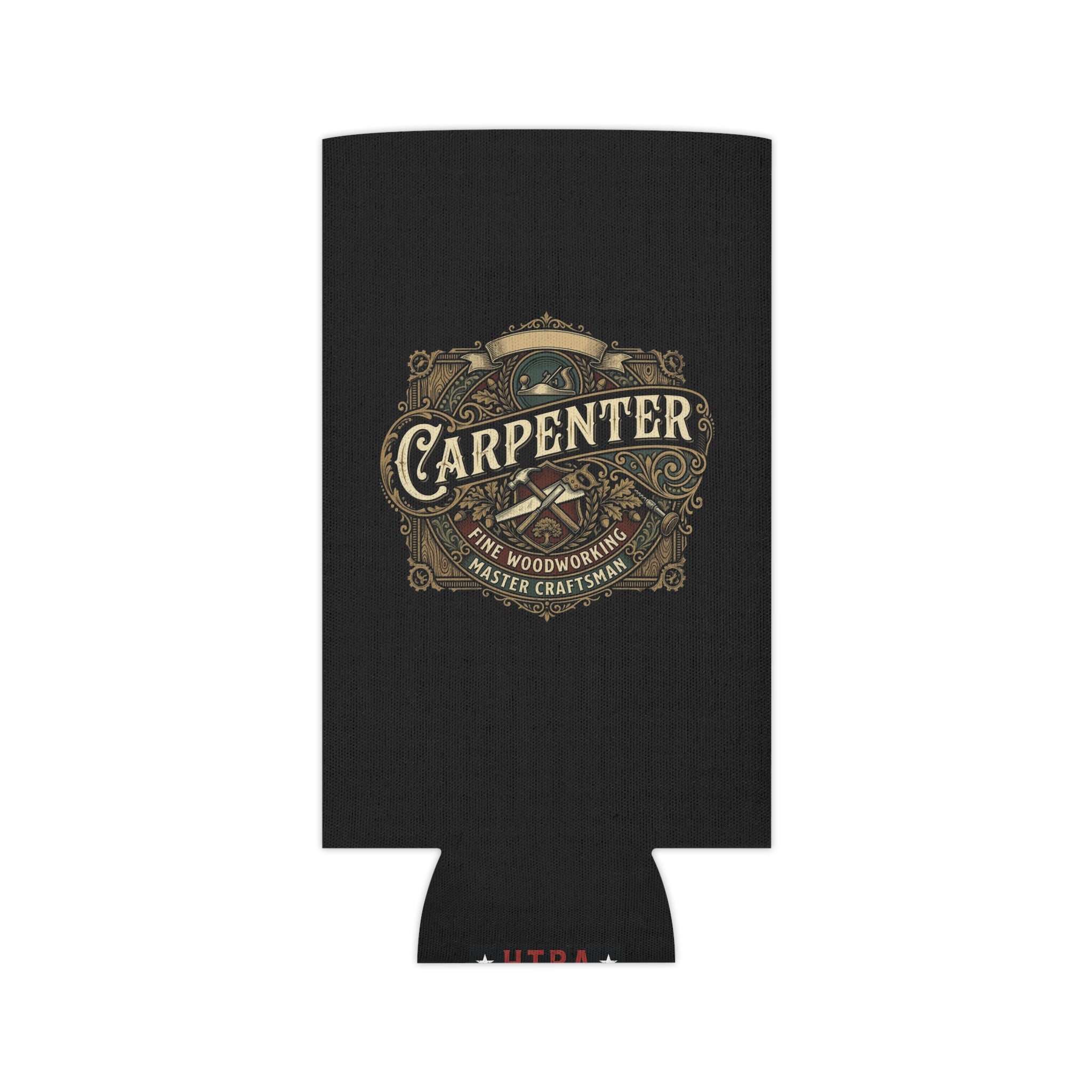 Carpenter Can Cooler — Retro Woodworking Logo Beverage Insulator - DCA0286