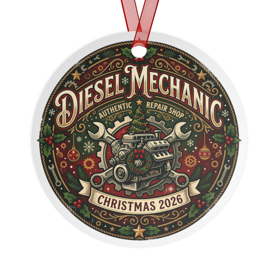 Diesel Mechanic Christmas 2026 Metal Ornament - DCA0453
