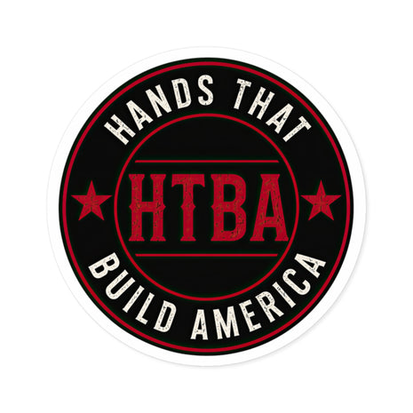 HTBA 'Hands That Build America' Round Sticker