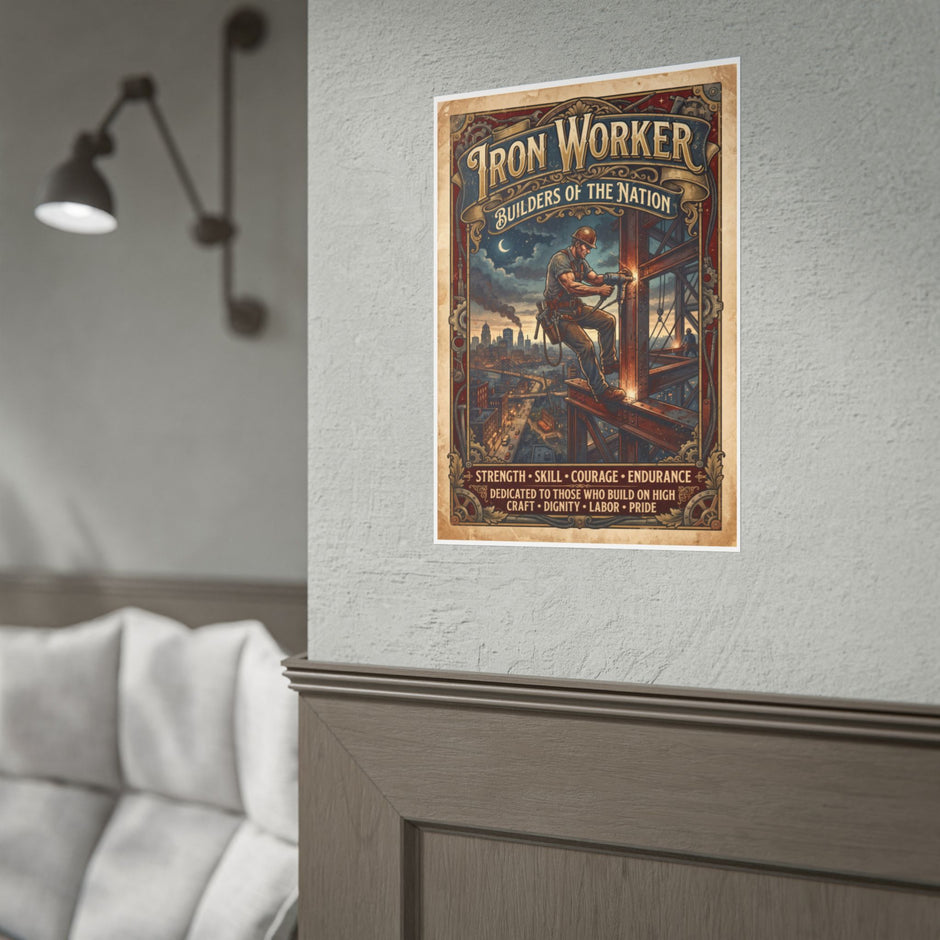 Iron Worker Rolled Poster — 'Iron Worker: Builders of the Nation' Vintage Industrial Wall Art - DCA0371