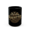 Pipefitter Service & Repair Black Coffee Mug — Vintage Tools Design (11oz/15oz)