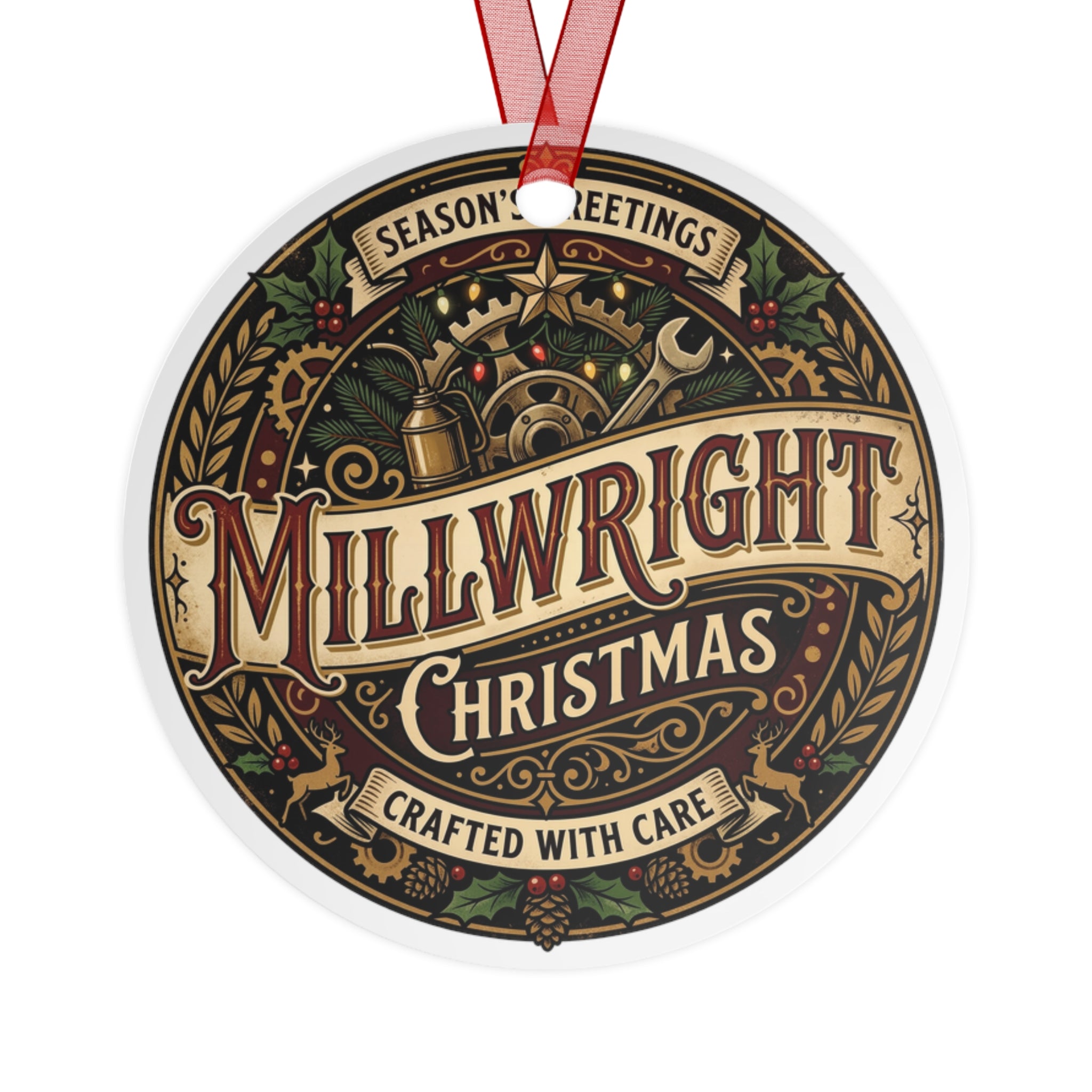 Millwright Christmas Metal Ornament — “Millwright Christmas: Crafted with Care” - DCA0454