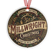 Millwright Christmas Metal Ornament — “Millwright Christmas: Crafted with Care” - DCA0454