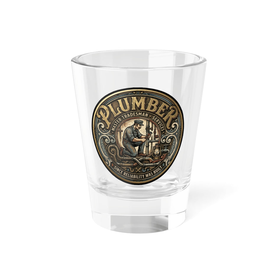 Plumber Service & Repair 1.5oz Shot Glass - DCA0158