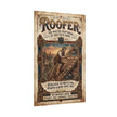Roofer Vintage Poster — 'Roofer: The Master Craftsman' Rolled Wall Art - DCA0380