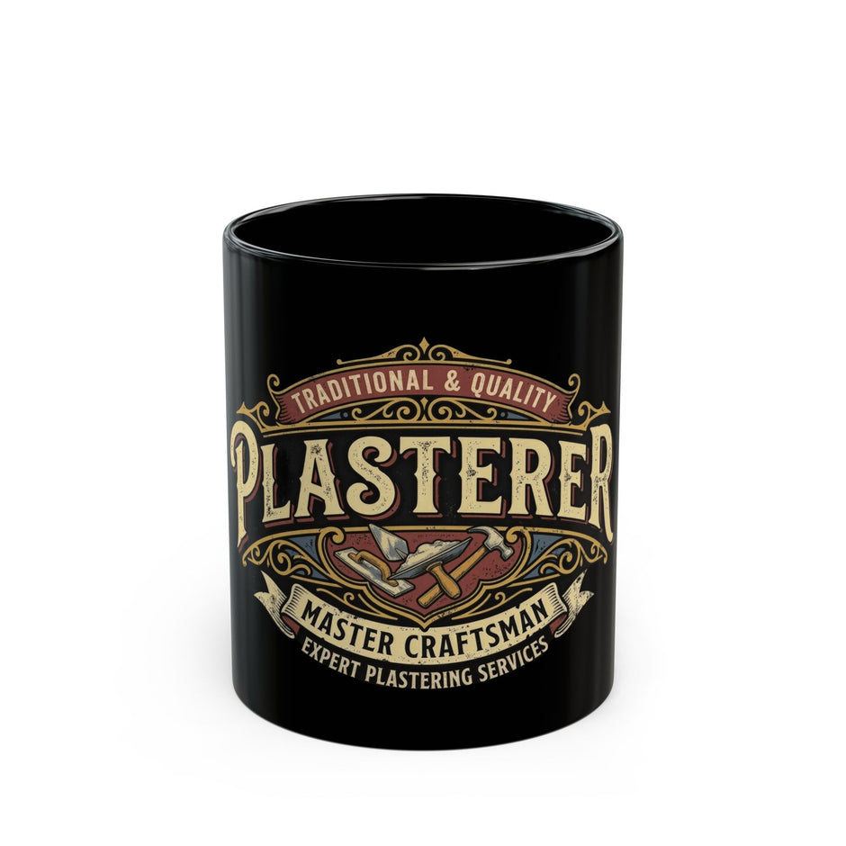 Plasterer Master Craftsman Mug — Traditional Quality Plastering Services Coffee Cup - DCA0283