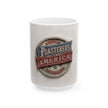 Plasterers That Craft America - Ceramic Mug, (11oz, 15oz)