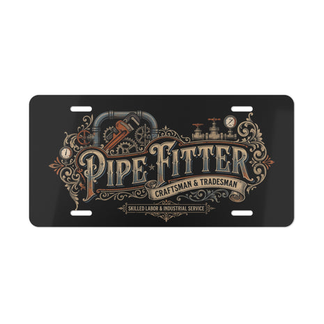 Pipe Fitter Vanity Plate – Craftsman & Tradesman Decorative License Plate - DCA0325
