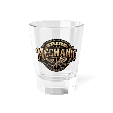 Mechanic Garage Vintage Logo Shot Glass — 1.5 oz - DCA0163