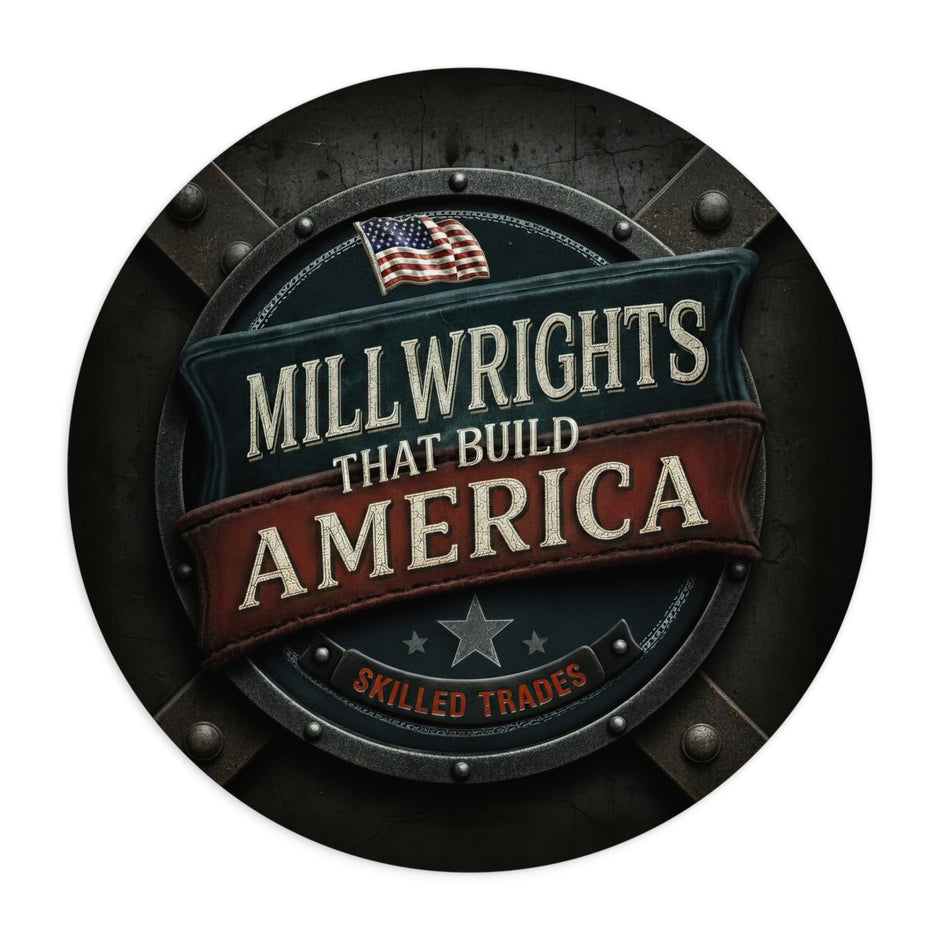 Millwrights That Build America Round Mouse Pad MP1013