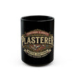 Plasterer Master Craftsman Mug — Traditional Quality Plastering Services Coffee Cup - DCA0283