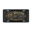 Oil Rigger Vanity Plate — Offshore Drilling & Exploration Metal License Tag - DCA324