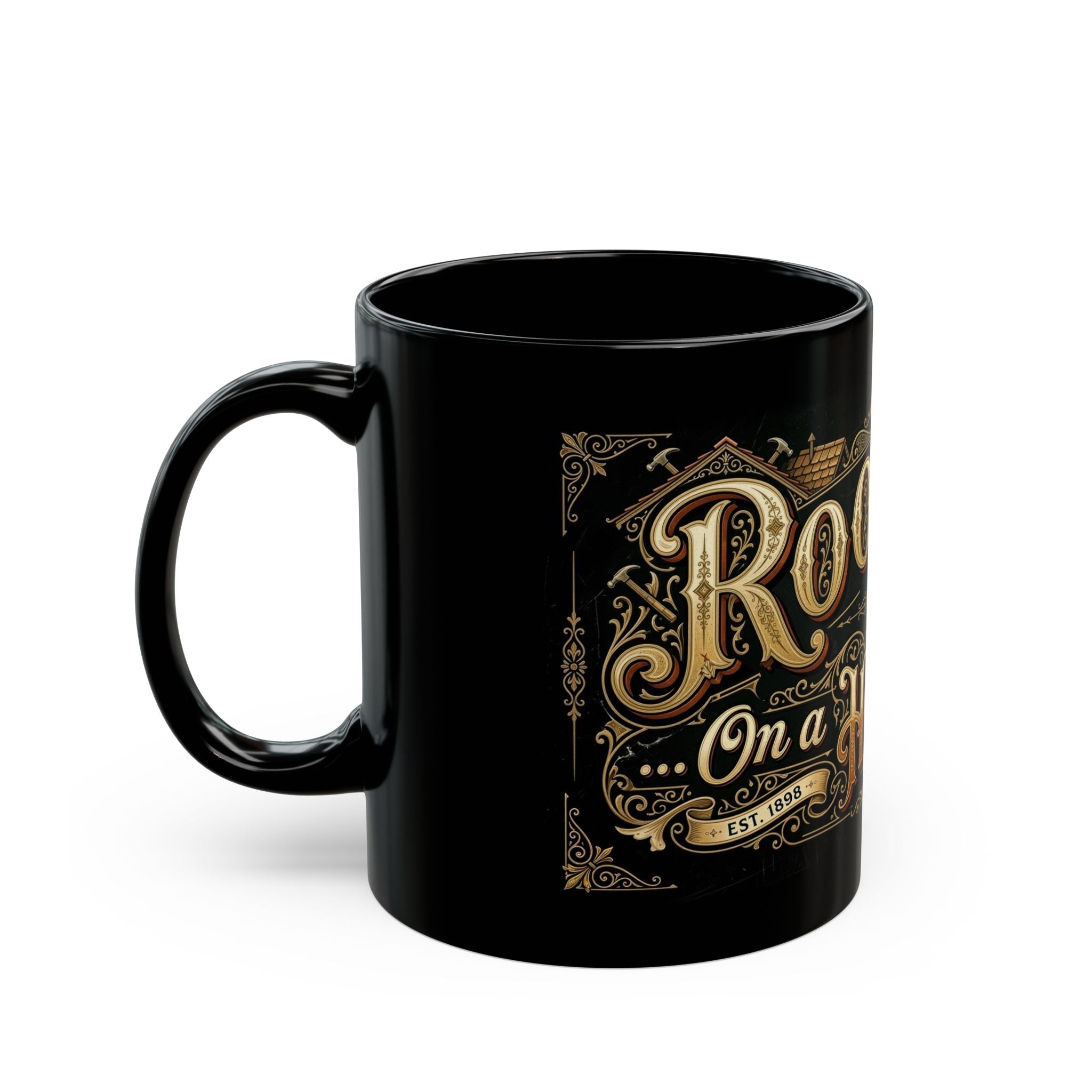 Roofer on a Hot Tin Roof Mug —  American Heritage (11oz/15oz) - DCA0120