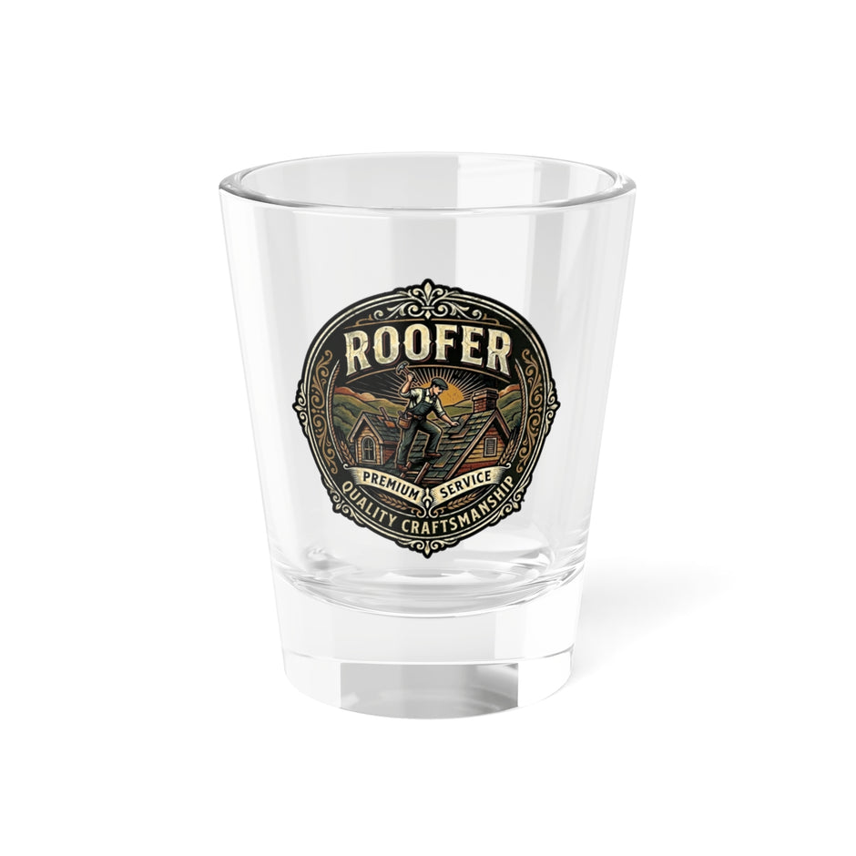 Roofer Shot Glass – Vintage Tradesman 1.5oz Collector’s Glass - Roofer - DCA0190