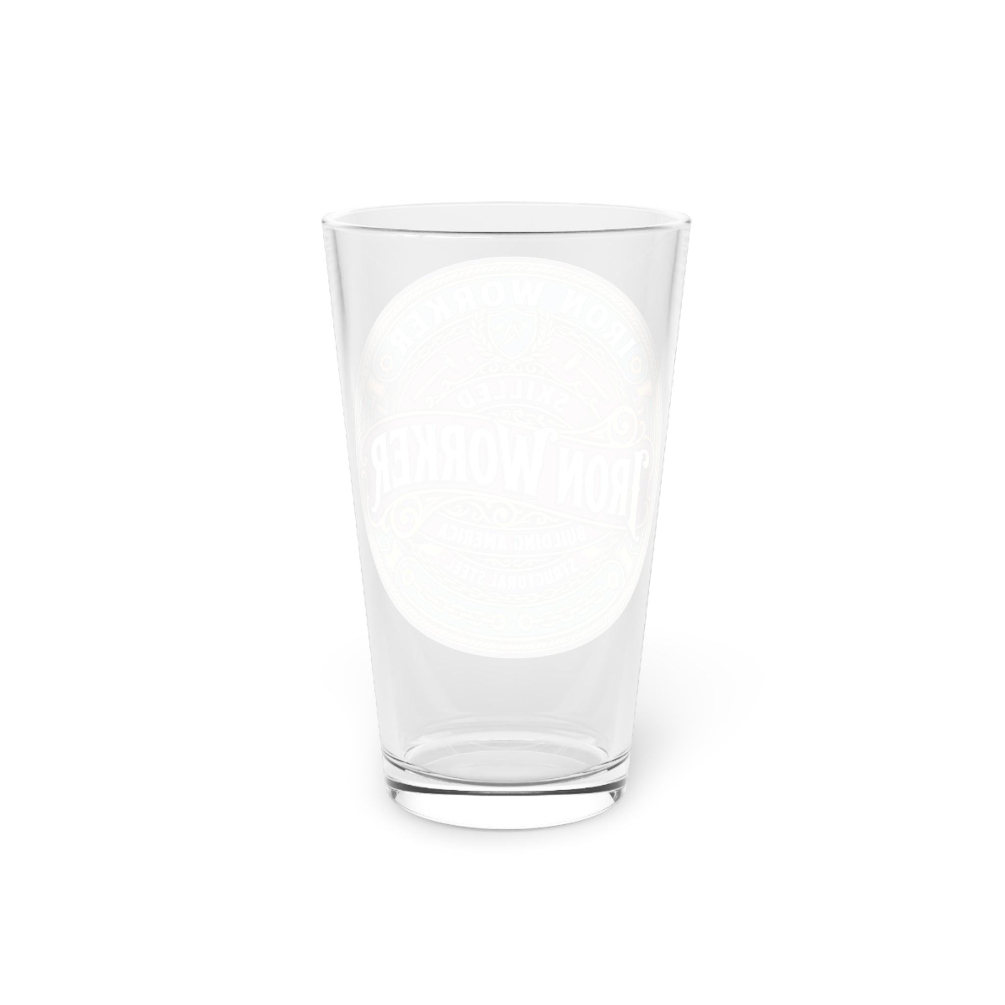 Iron Worker Pint Glass — Skilled Iron Worker Vintage Logo 16oz - DCA0257