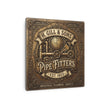 Pipefitters Metal Sign — H. Gill & Sons 1923 Industrial Wall Plaque - DCA0441