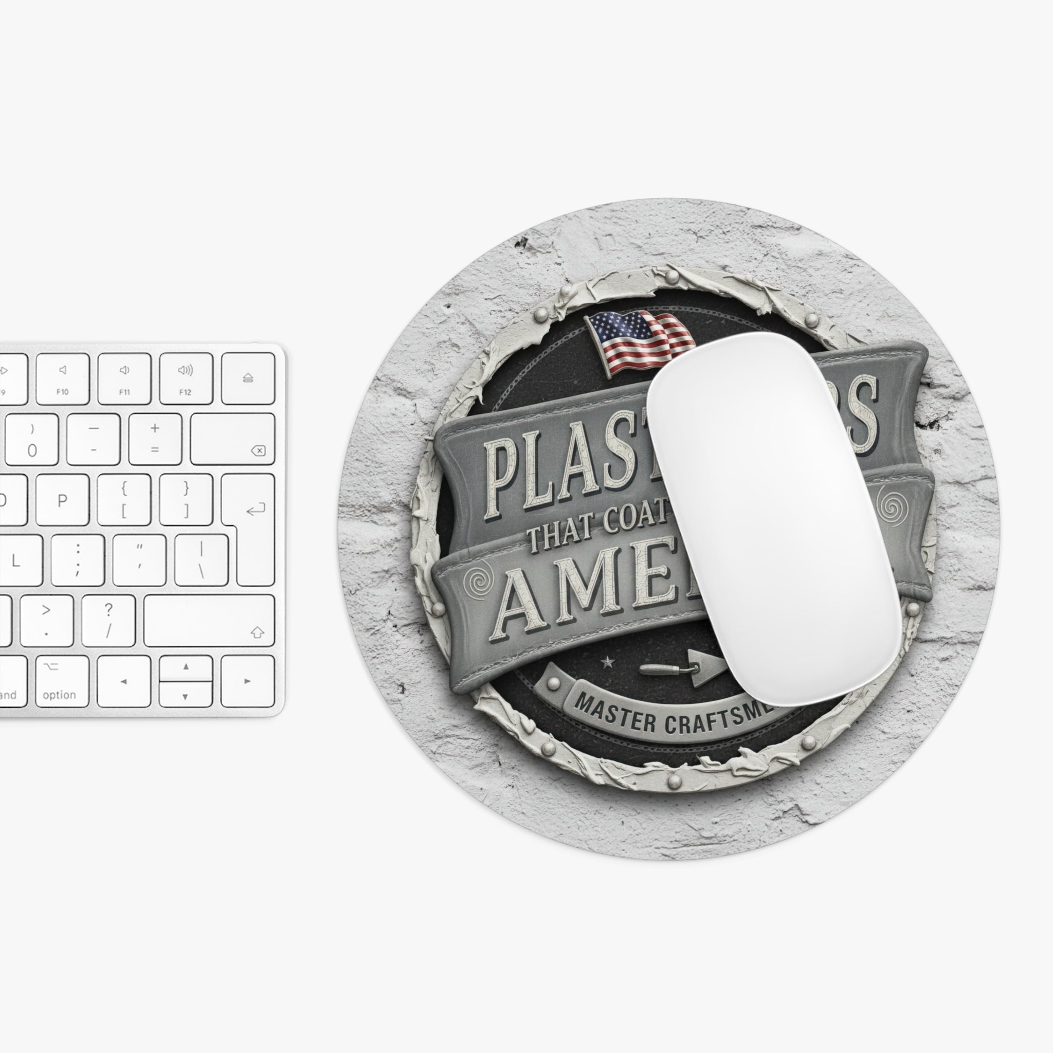 Plasterers That Coat And Build America Mouse Pad MP1021