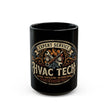 HVAC Tech Mug — Expert Service Heating & Air Conditioning Coffee Cup - DCA0278