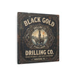 Oil Rigger - Black Gold Drilling Co. Metal Sign — Vintage Oil Rig Wall Art (Houston TX) - DCA0440