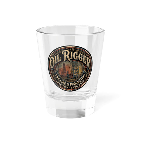 Oil Rigger Shot Glass - 1.5oz Vintage Oil Rig Logo Shooter - Oil Rigger - DCA0167