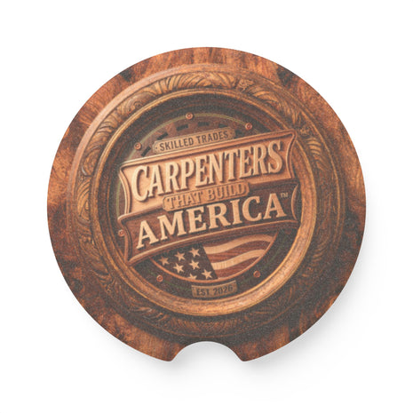 Carpenters That Build America Rustic Soapstone - Car Coaster - DCA0144