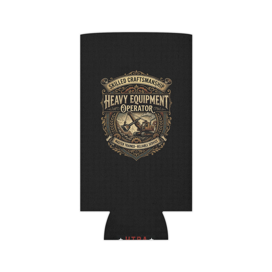 Heavy Equipment Operator Can Cooler — Skilled Craftsmanship Koozie - DCA0289