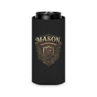 Mason Fine Craftsmanship Shield Can Cooler - DCA0293