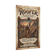 Roofer Vintage Poster — 'Roofer: The Master Craftsman' Rolled Wall Art - DCA0380
