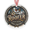 Roofer Merry Christmas Metal Ornament — Season’s Greetings Holiday Roofer Keepsake - DCA0459