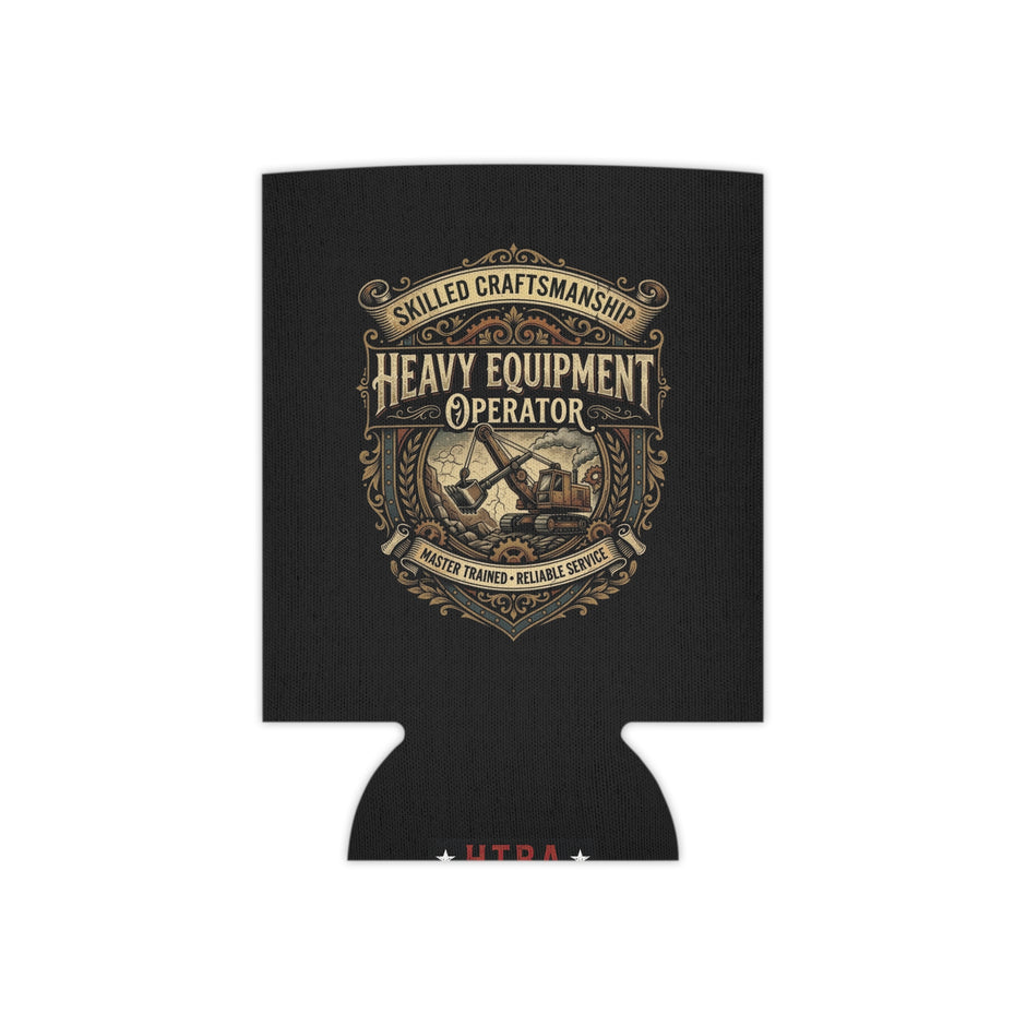 Heavy Equipment Operator Can Cooler — Skilled Craftsmanship Koozie - DCA0289