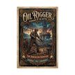 Oil Rigger Poster – 