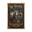 Oil Rigger Poster – 