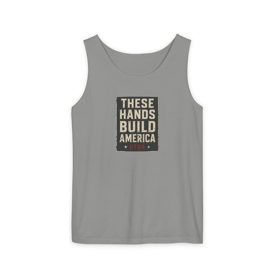 These Hands Build America Unisex Tank Top — Patriotic Construction Worker Muscle Tee