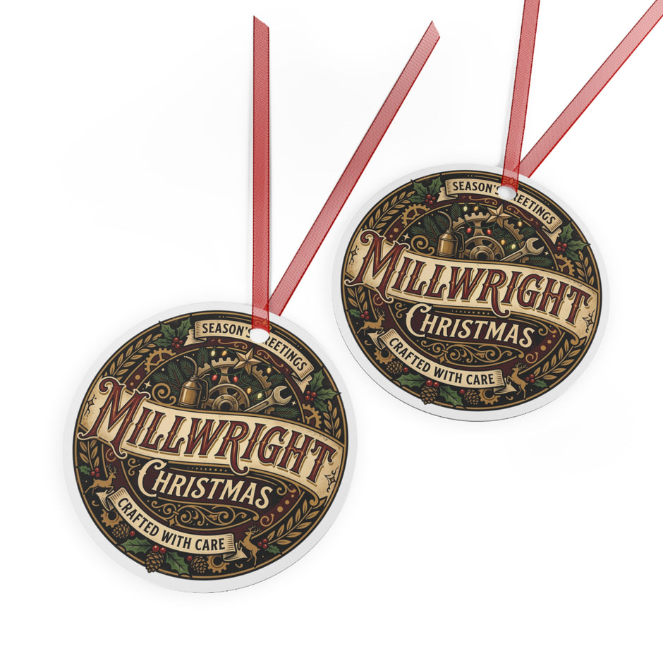 Millwright Christmas Metal Ornament — “Millwright Christmas: Crafted with Care” - DCA0454
