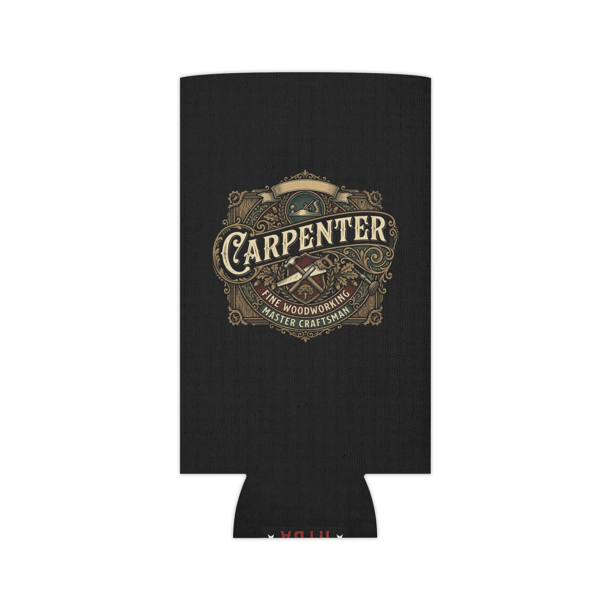 Carpenter Can Cooler — Retro Woodworking Logo Beverage Insulator - DCA0286