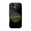 Carpenter Phone Case — Vintage Woodworker Logo with Protective Cover