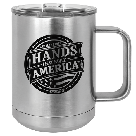 Stainless steel mug with 'Hands That Build America' logo on a white background