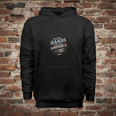 Hands That Build America Hoodie BLACK - P170 - FRONT