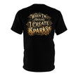 Black t-shirt with gold text 'When I'm Around, I Create Sparks' on a white background