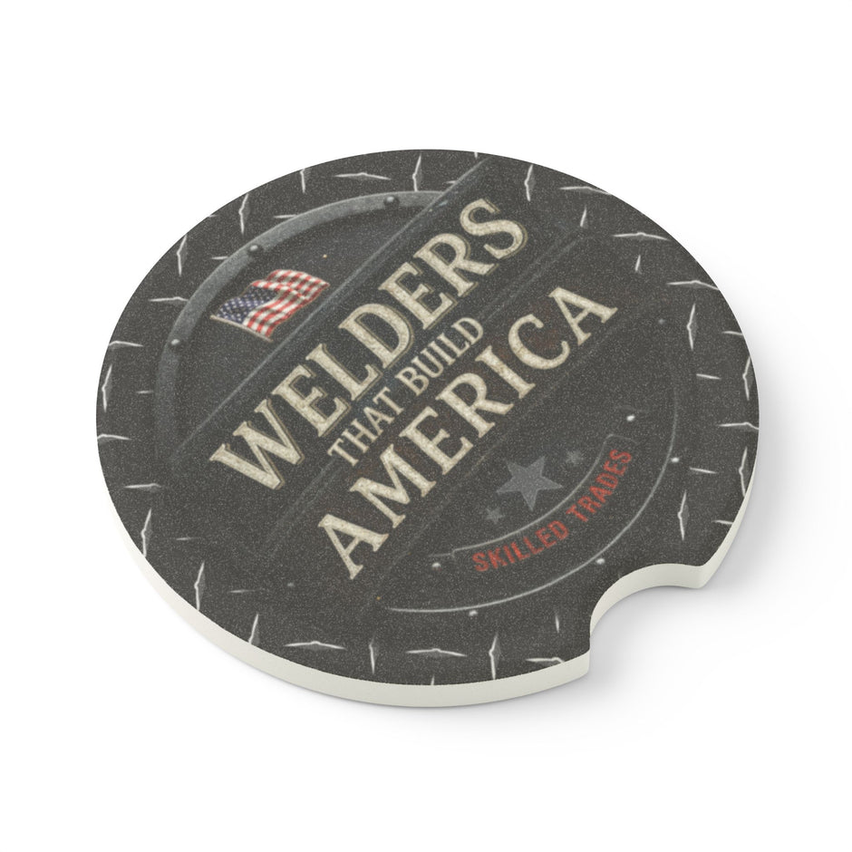 Car coaster with 'Welders That Build America' text and American flag on a white background
