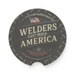Round car coaster with 'Welders That Build America' text and American flag on a white background
